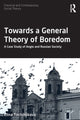 Book cover of: Towards a General Theory of Boredom. By: Elina Tochilnikova