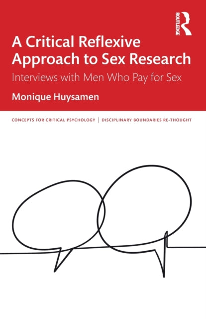Book cover of: Critical Reflexive Approach to Sex Research. By: Monique Huysamen