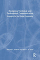 Book cover of: Designing Technical and Professional Communication. By: Deborah C. Andrews