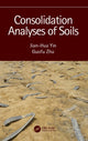 Book cover of: Consolidation Analyses of Soils. By: Jian-Hua Yin
