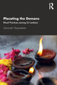 Book cover of: Placating the Demons. By: Gananath Obeyesekere