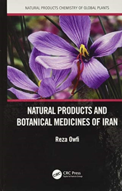 Book cover of: Natural Products and Botanical Medicines of Iran. By: Reza E. Owfi