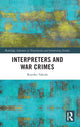 Book cover of: Interpreters and War Crimes. By: Kayoko Takeda