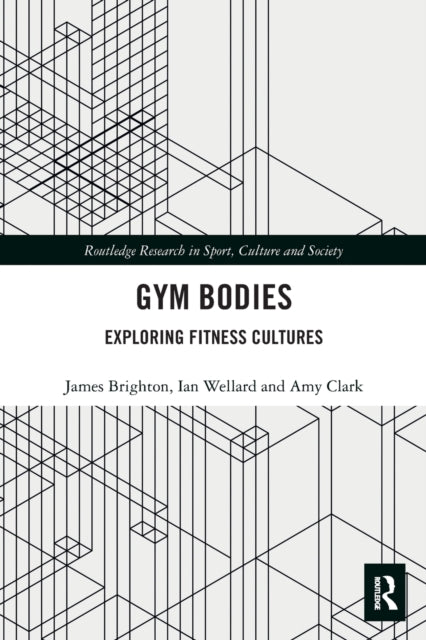 Book cover of: Gym Bodies. By: James Brighton