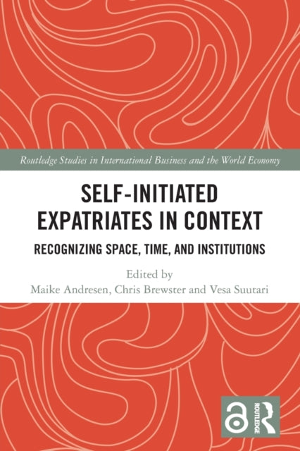 Book cover of: Self-Initiated Expatriates in Context. By: Maike Andresen