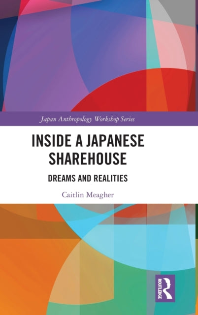 Book cover of: Inside a Japanese Sharehouse. By: Caitlin Meagher