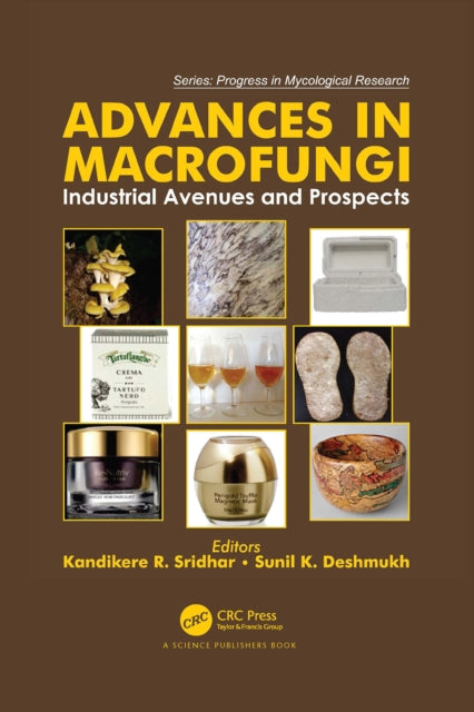 Book cover of: Advances in Macrofungi. By: Kandikere R. Sridhar