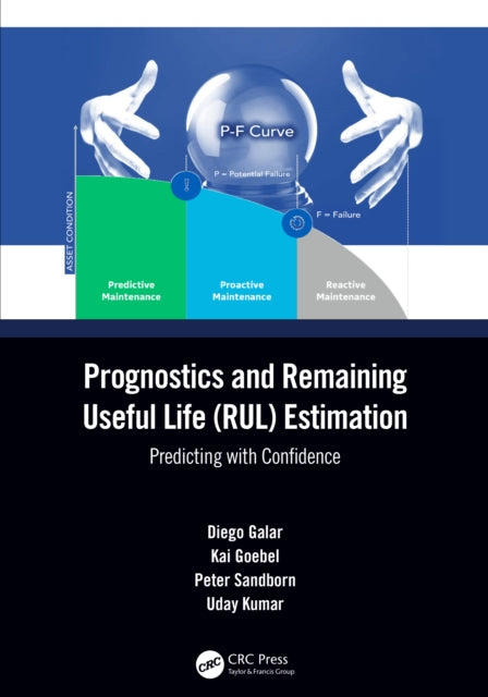 Book cover of: Prognostics and Remaining Useful Life (RUL) Estimation. By: Diego Galar