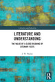 Book cover of: Literature and Understanding. By: Jon Phelan