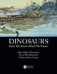 Book cover of: Dinosaurs. By: Mary Higby Schweitzer