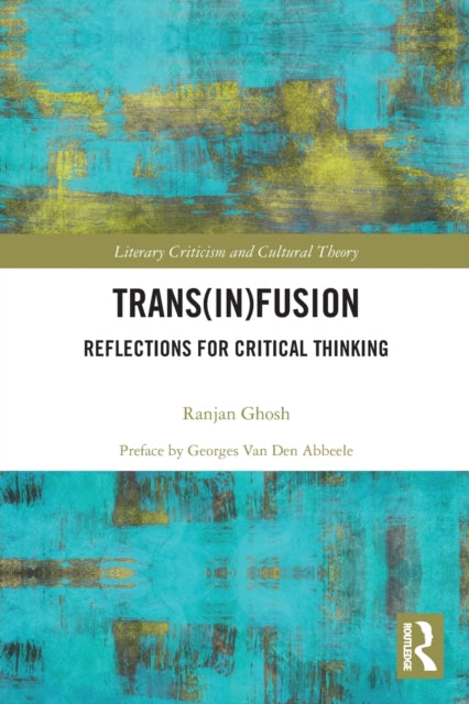 Book cover of: Trans(in)fusion. By: Ranjan Ghosh