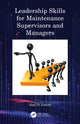 Book cover of: Leadership Skills for Maintenance Supervisors and Managers. By: Joel Levitt