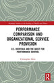 Book cover of: Performance Comparison and Organizational Service Provision. By: Christopher Dorn