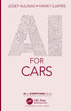 Book cover of: AI for Cars. By: Josep Aulinas