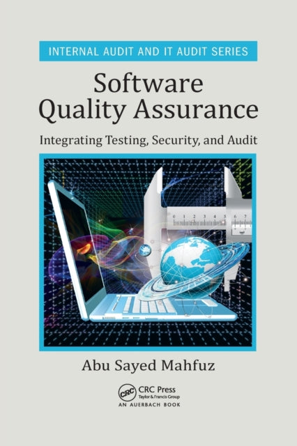 Book cover of: Software Quality Assurance. By: Abu Sayed Mahfuz