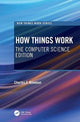 Book cover of: How Things Work. By: Charles F. Bowman