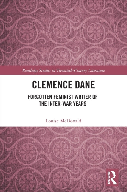 Book cover of: Clemence Dane. By: Louise McDonald