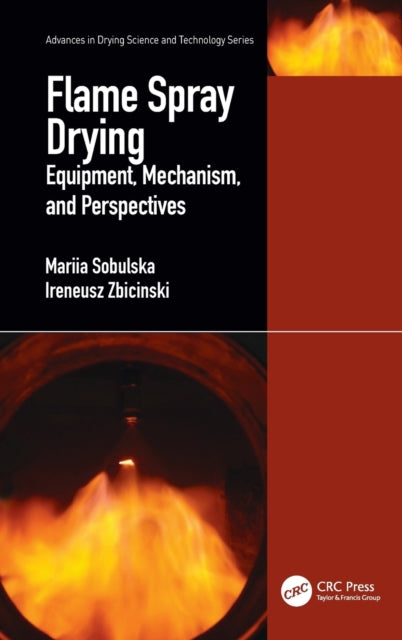 Book cover of: Flame Spray Drying. By: Mariia Sobulska