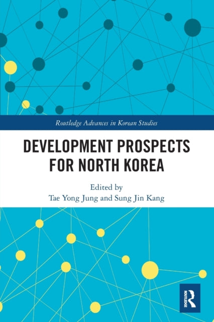 Book cover of: Development Prospects for North Korea. By: Tae-Yong Chong