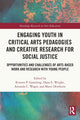 Book cover of: Engaging Youth in Critical Arts Pedagogies and Creative Research for Social Justice. By: Kristen P. Goessling