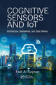 Book cover of: Cognitive Sensors and IoT. By: Fadi Al-Turjman