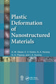 Book cover of: Plastic Deformation of Nanostructured Materials. By: A. M. Glezer