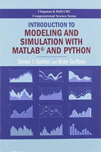 Book cover of: Introduction to Modeling and Simulation with MATLAB® and Python