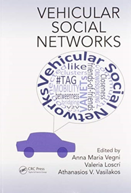 Book cover of: Vehicular Social Networks. By: Anna Maria Vegni