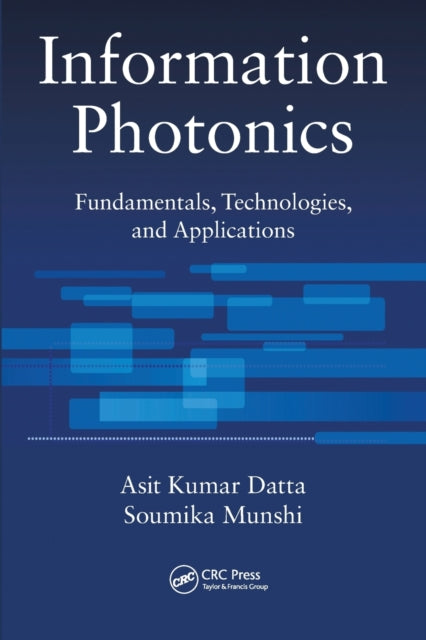 Book cover of: Information Photonics. By: Asit Kumar Datta