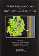 Book cover of: FLIM Microscopy in Biology and Medicine. By: Ammasi Periasamy