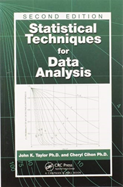Book cover of: Statistical Techniques for Data Analysis. By: John K. Taylor