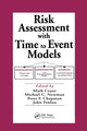 Book cover of: Risk Assessment with Time to Event Models. By: Mark Crane