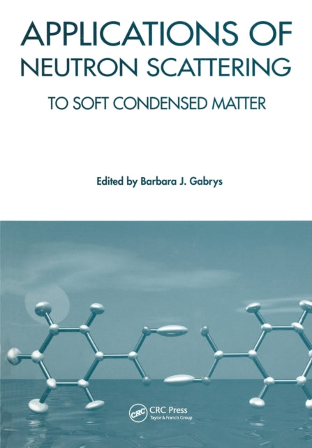 Book cover of: Applications of Neutron Scattering to Soft Condensed Matter