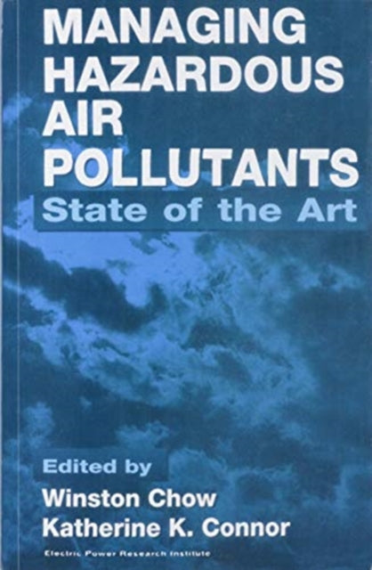 Book cover of: Managing Hazardous Air Pollutants. By: Winston Chow