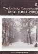 Book cover of: Routledge Companion to Death and Dying