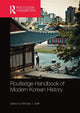 Book cover of: Routledge Handbook of Modern Korean History