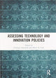 Book cover of: Assessing Technology and Innovation Policies. By: Cristiano Antonelli