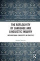 Book cover of: Reflexivity of Language and Linguistic Inquiry. By: Dorthe Duncker
