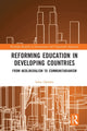 Book cover of: Reforming Education in Developing Countries. By: Izhar Oplatka