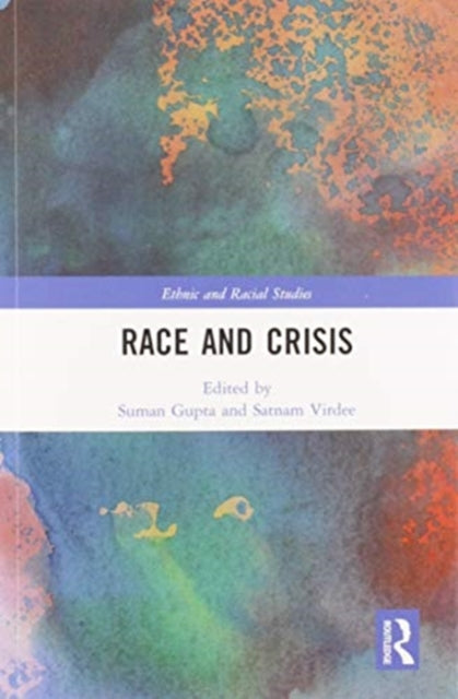 Book cover of: Race and Crisis. By: Suman Gupta