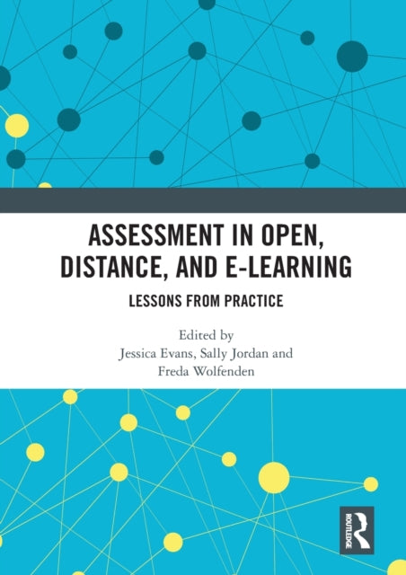 Book cover of: Assessment in Open, Distance, and e-Learning