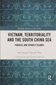Book cover of: Vietnam, Territoriality and the South China Sea