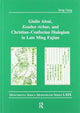 Book cover of: Giulio Aleni, Kouduo richao, and Christian–Confucian Dialogism in Late Ming Fujian