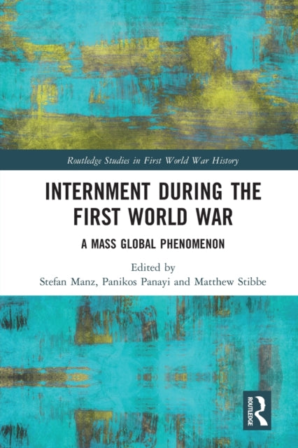 Book cover of: Internment during the First World War