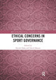 Book cover of: Ethical Concerns in Sport Governance. By: Souvik Naha
