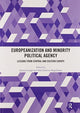 Book cover of: Europeanization and Minority Political Agency