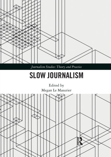 Book cover of: Slow Journalism