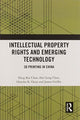 Book cover of: Intellectual Property Rights and Emerging Technology. By: Hing Kai Chan