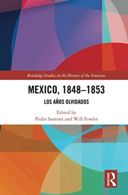 Book cover of: Mexico, 1848-1853