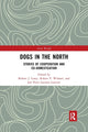 Book cover of: Dogs in the North. By: Robert J. Losey